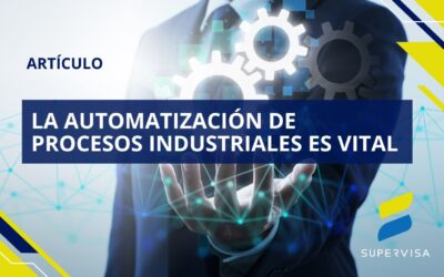 La automatización de procesos industriales es vital
